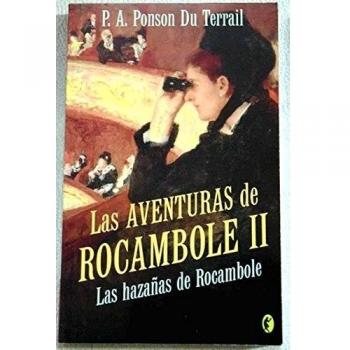 LAS AVENTURAS DE ROCAMBOLE: 2º VOLUMEN: 00000 (BYBLOS)