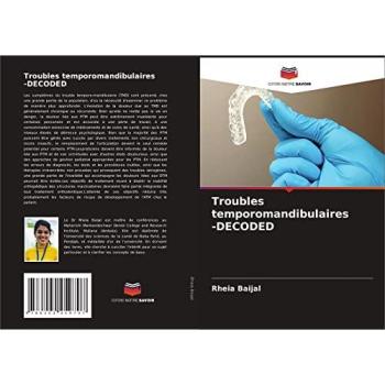 Troubles temporomandibulaires -DECODED