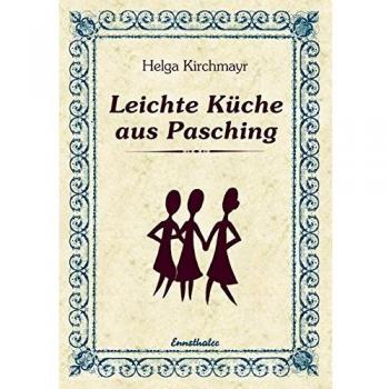 Leichte Küche aus Pasching: Leicht verträgliche Gerichte