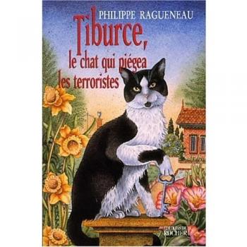 Tiburce, le chat qui piégea les terrosistes