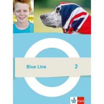 Blue Line 2: Schulbuch (Fester Einband) Klasse 6 (Blue Line. Ausgabe Ab 2022)
