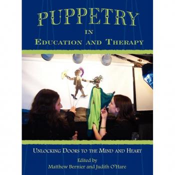 Puppetry in Education and Therapy