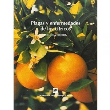 Plagas y enfermedades de los cítricos (Tapa blanda).
