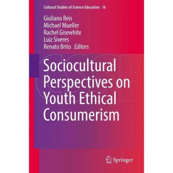 Sociocultural Perspectives on Youth Ethical Consumerism