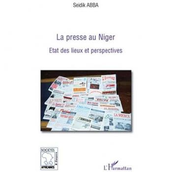 Abba, Seidik: La presse au Niger
