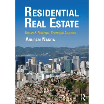 Residential Real Estate : Urban & Regional Economic Analysis