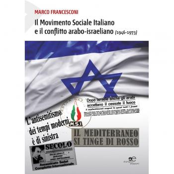 Movimento Sociale Italiano e il conflitto arabo-israeliano