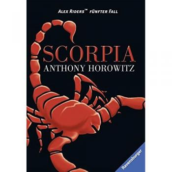 Scorpia: Alex Riders fünfter Fall