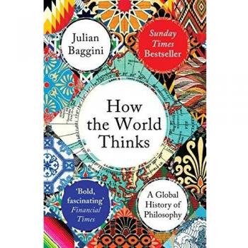 How the World Thinks