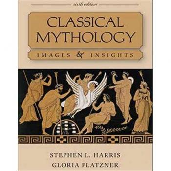 Classical Mythology: Images and Insights by McGraw-Hill Publishing Company