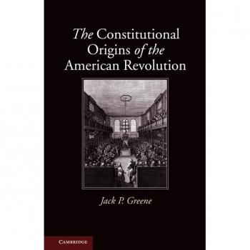 Vitalsource Technologies, Inc. CONSTITUTIONAL ORIGINS OF THE AMERICAN REVOLUTION