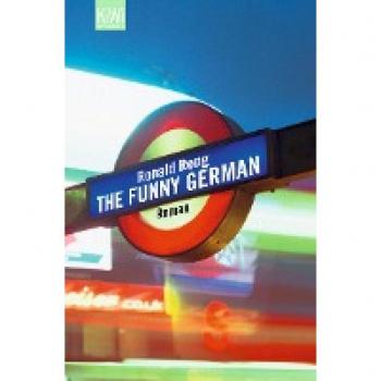 Ronald Reng The Funny German: Roman
