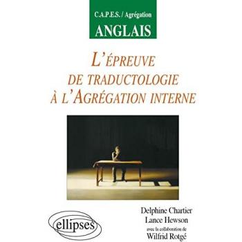 L'épreuve de traductologie à l'Agrégation interne d'anglais (Capes Agreg)