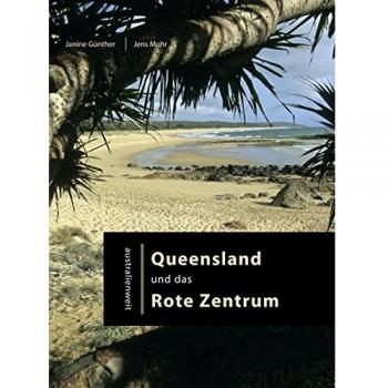 Queensland und das Rote Zentrum