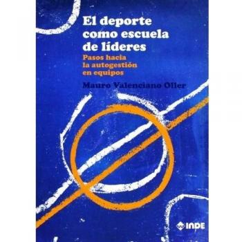 EL DEPORTE COMO ESCUELA DE LÍDERES