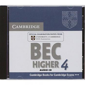 Cambridge BEC 4 Higher Audio CD