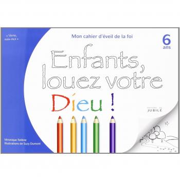 Enfants, Louez Votre Dieu !