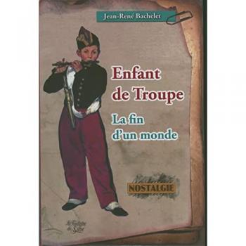 Enfant de troupe : La fin d'un monde