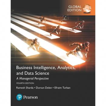 Business Intelligence: A Managerial Approach, Global Edition