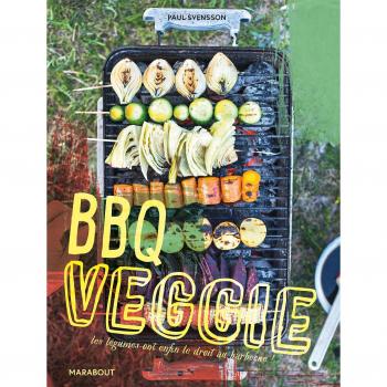 BBQ Veggie : Les légumes ont enfin le droit au barbecue !