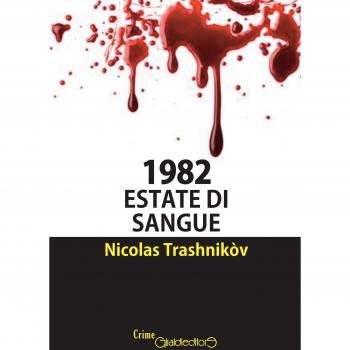 1982. Estate di sangue