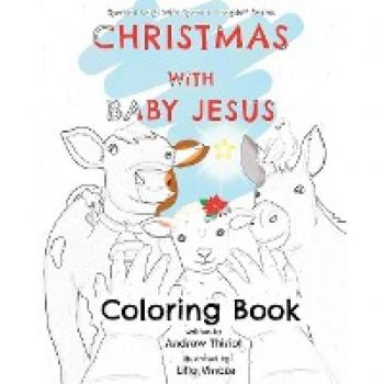 Christmas with Baby Jesus: Coloring Book (Special Days with Special People™)