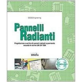 Pannelli radianti. Progettazione e verifica di pannelli radianti ...