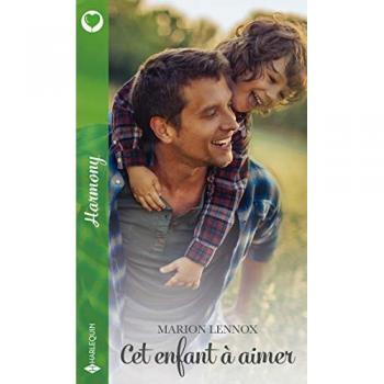 Cet enfant à aimer: Nouvelle collection de romance douce pour l'été
