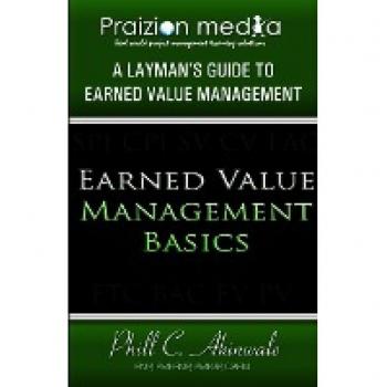 Earned Value Basics: An Introduction to Earned Value for Beginners