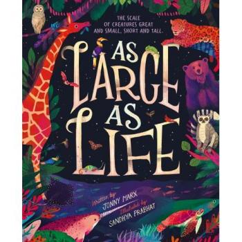 As Large As Life by Jonny Marx