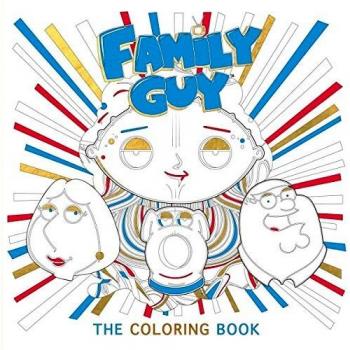 Family Guy : The Coloring Book