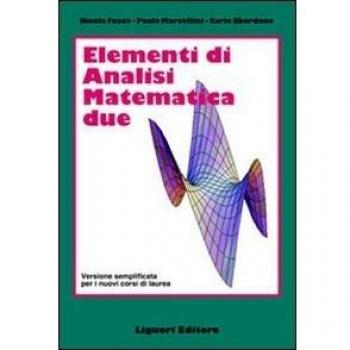 Elementi di analisi matematica 2. Versione semplificata per i nuovi corsi di laurea