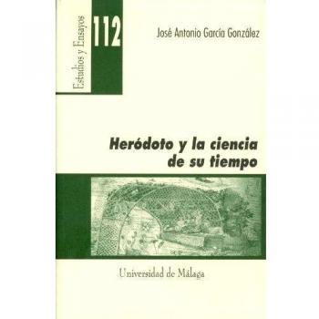Heródoto y la ciencia de su tiempo