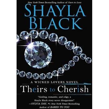 Theirs to Cherish, by Shayla Black