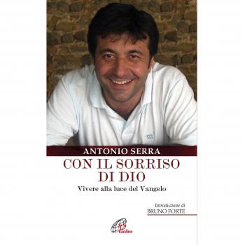 Con il sorriso di Dio. Vivere alla luce del Vangelo