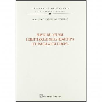 Servizi di welfare e diritti sociali nella prospettiva dell'integrazione europea
