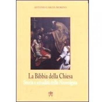 La Bibbia della Chiesa. Storia e attualità della Neovulgata