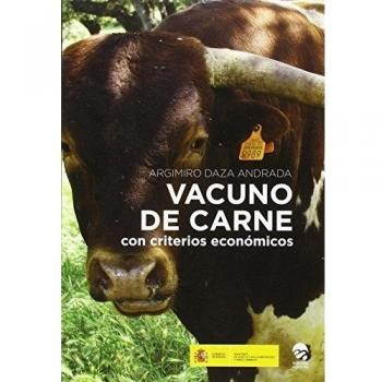VACUNO DE CARNE: CON CRITERIOS ECONOMICOS