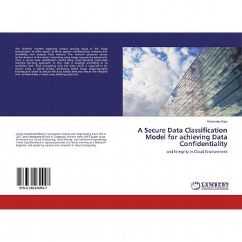 A Secure Data Classification Model for achieving Data Confidentiality
