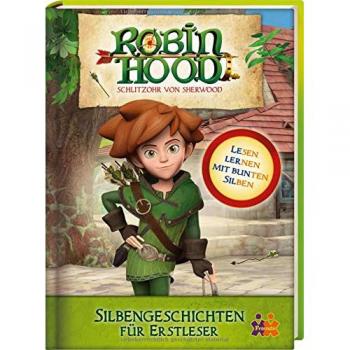 Robin Hood. Silbengeschichten für Erstleser | deutsch