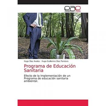 Diaz Avalos, Hugo: Programa de Educación Sanitaria