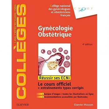 Gynécologie Obstétrique: Réussir les ECNi