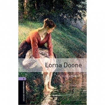Oxford bookworms 4. Lorna doone