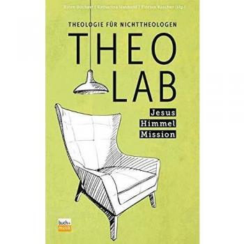 TheoLab Jesus. Himmel. Mission.