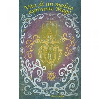 Vita di un medico aspirante mago