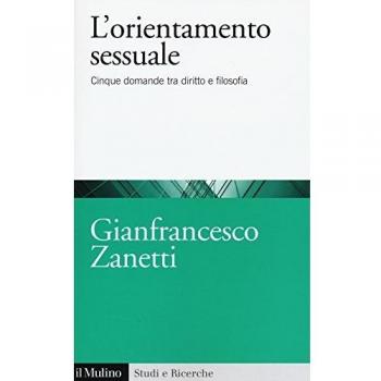 L' orientamento sessuale. Cinque domande tra diritto e filosofia