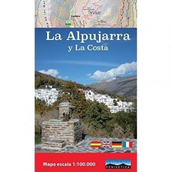 La Alpujarra: y la Costa