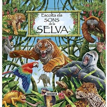 Escolta els sons de la selva (Tapa dura).