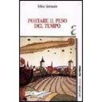 Portare il peso del tempo