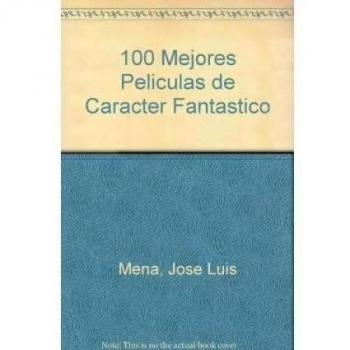 100 mejores peliculas fantasticas